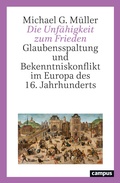 Cover: Die Unf&auml;higkeit zum Frieden - Campus