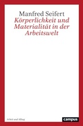 Cover: K&ouml;rperlichkeit und Materialit&auml;t in der Arbeitswelt - Campus eBooks