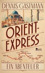 Cover: Orient-Express - Rowohlt Berlin