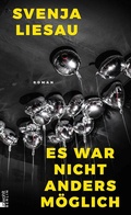 Cover: Es war nicht anders m&ouml;glich - Rowohlt Berlin