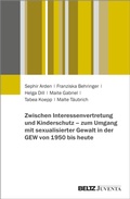 Cover: Zwischen Interessenvertretung und Kinderschutz - zum Umgang mit sexualisierter Gewalt in der GEW von 1950 bis heute - Beltz eBook
