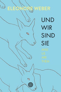Enlarge image Cover: Und wir sind sie - Edition fabrik.transit