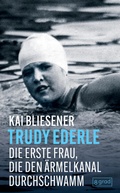 Cover: Trudy Ederle - 8 grad verlag GmbH & Co. KG