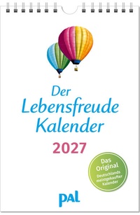 Enlarge image Cover: Der Lebensfreude-Kalender 2027 - PAL - Verlagsgesellschaft mbH
