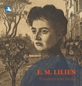 Cover: E. M. Lilien: Tr&auml;umen von Israel - Verlag Uwe Krebs