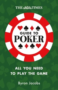 Enlarge image Cover: The Times Guide to Poker - Times Books