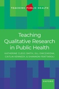 Cover: Teaching Qualitative Research in Public Health - Oxford University Press Inc