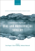 Cover: Landmark Papers in Oral and Maxillofacial Surgery - Oxford University Press