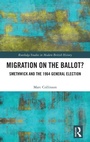 Cover: Migration on the Ballot? - Routledge