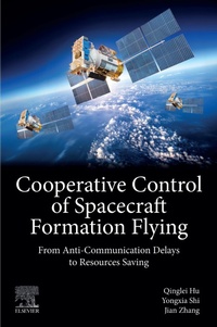Enlarge image Cover: Cooperative Control of Spacecraft Formation Flying - Elsevier