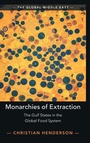 Cover: Monarchies of Extraction - Cambridge University Press