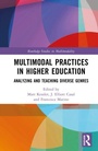Cover: Multimodal Practices in Higher Education - Routledge