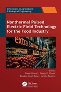 Cover: Nonthermal Pulsed Electric Field Technology for the Food Industry - Apple Academic Press Inc.