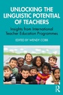 Cover: Unlocking the Linguistic Potential of Teachers - Routledge