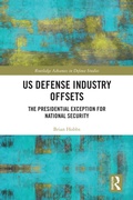 Cover: US Defense Industry Offsets - Routledge