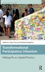 Cover: Transformational Participatory Urbanism - Amsterdam University Press
