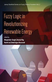 Enlarge image Cover: Fuzzy Logic in Revolutionizing Renewable Energy - Jenny Stanford Publishing