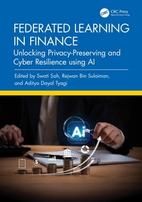 Enlarge image Cover: Federated Learning in Finance - CRC Press