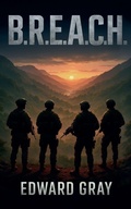 Cover: B.R.E.A.C.H. - Edward Gray