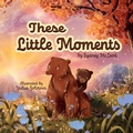 Cover: These Little Moments - Sydney McLeod