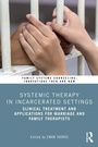 Cover: Systemic Therapy in Incarcerated Settings - Routledge