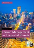 Cover: Casino Management in Integrated Resorts - Routledge
