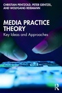 Cover: Media Practice Theory - Routledge