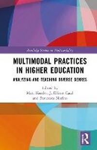 Enlarge image Cover: Multimodal Practices in Higher Education - Routledge