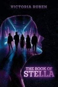 Enlarge image Cover: The Book of Stella - Lulu.com