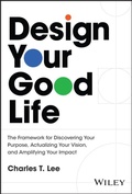 Cover: Design Your Good Life - Wiley
