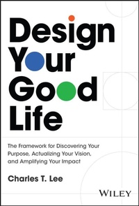 Enlarge image Cover: Design Your Good Life - Wiley