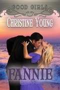 Cover: Fannie (Good Girls, #9) - Rogue Phoenix Press