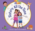 Cover: Sisters All the Time - Charlesbridge Publishing,U.S.