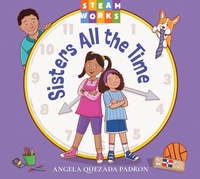Enlarge image Cover: Sisters All the Time - Charlesbridge Publishing,U.S.