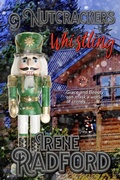 Cover: 9 Nutcrackers Whistling (Whistling River Lodge Mysteries, #5) - Irene Radford
