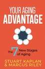 Cover: Your Aging Advantage - Morgan James Publishing llc