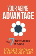 Cover: Your Aging Advantage - Morgan James Publishing llc
