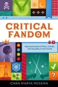 Cover: Critical Fandom - University of Iowa Press