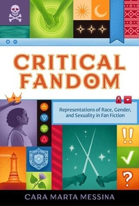 Enlarge image Cover: Critical Fandom - University of Iowa Press