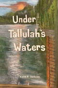 Cover: Under Tallulah's Waters - Did Media, LLC