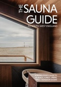 Cover: The Sauna Guide to South West England - Printslinger Ltd