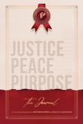 Cover: JUSTICE PEACE PURPOSE. The Journal - Rebecca Anderson - Sixteen Steps