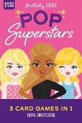 Cover: Lullaby Legends: POP Superstars - 3 Card Games in 1 - Gemini Children's Books Limited