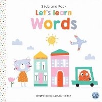 Enlarge image Cover: Slide-and-Peek - Let's Learn Words - Gemini Children's Books Limited