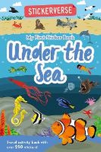 Enlarge image Cover: Stickerverse: My First Sticker Book Under the Sea - Two Windmills Limited