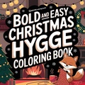 Cover: Bold & Easy Christmas Hygge Coloring Book - Revive Coloring Books