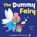Cover: The Dummy Fairy - Two Windmills Limited