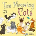 Cover: Ten Meowing Cats - Two Windmills Limited
