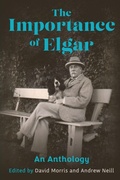 Cover: The Importance of Elgar - Boydell Press
