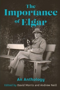 Enlarge image Cover: The Importance of Elgar - Boydell Press